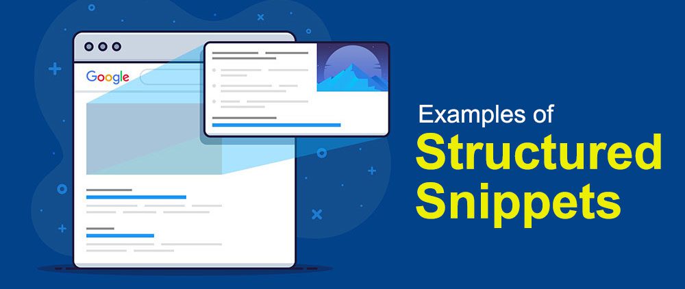 Examples of Structured Snippets Examples of Structured Snippets