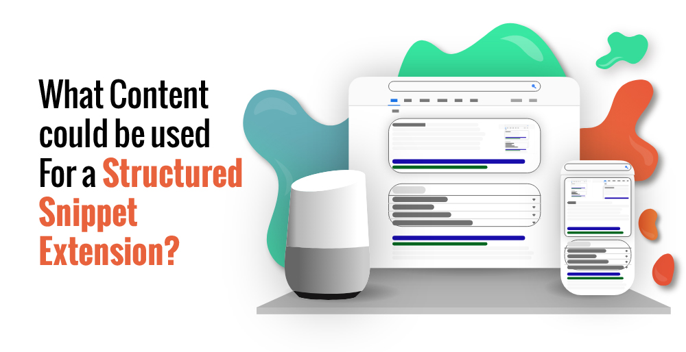 What Content could be used for a Structured Snippet Extension? What Content could be used for a Structured Snippet Extension?