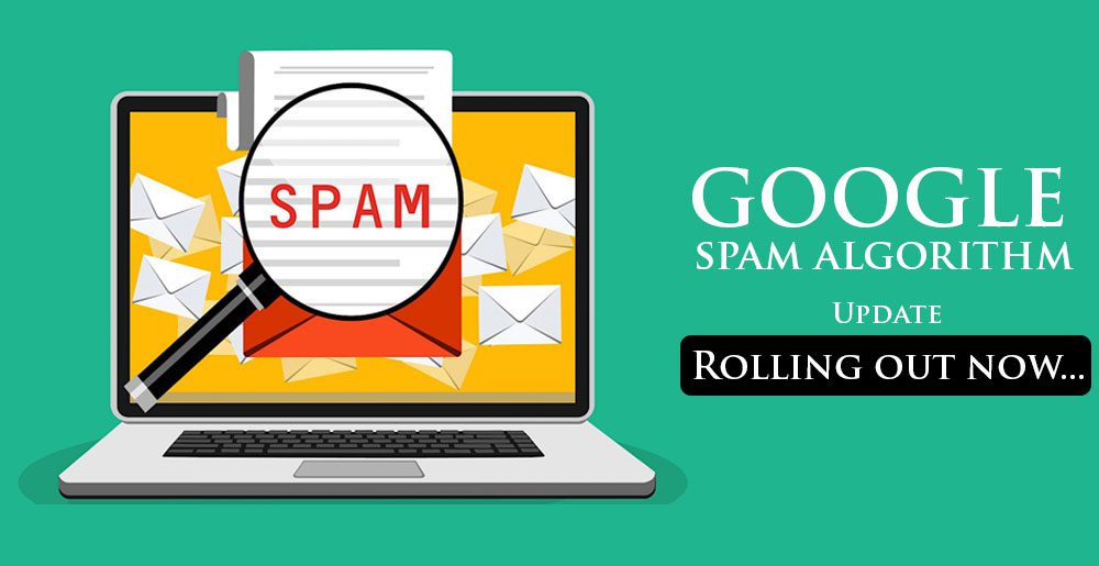 Google Spam Algorithm Update Rolling Out Now Google Spam Algorithm Update Rolling Out Now